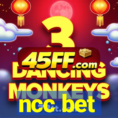 ncc bet